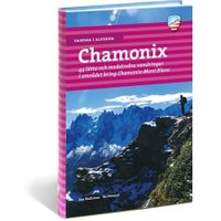 Vandra I Alperna: Chamonix