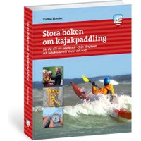Stora Boken Om Kajakpaddling